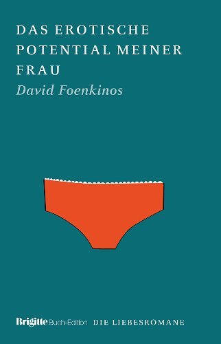- Das erotische Potential meiner Frau: BRIGITTE Liebesromane