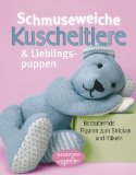  - Gehäkelte Kuscheltiere in den Ferien