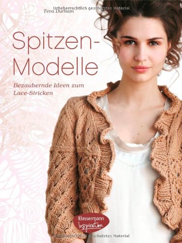 - Spitzen-Modelle: Bezaubernde Ideen zum Lace-Stricken