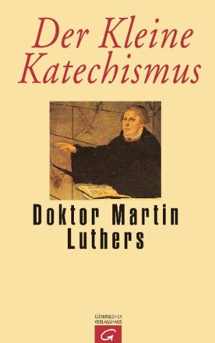 - Der Kleine Katechismus Doktor Martin Luthers: Mit der Theologischen Erklärung von Barmen 1934, einer Sammlung von Gebeten, biblischen Worten und ... über das Kirchenjahr und die Bücher der Bibel