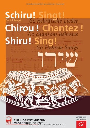 - Schiru! Singt!: Ein hebräisches Liederbuch
