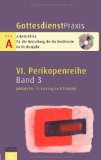  - Predigtstudien: 2013/2014 Perikopenreihe VI. Zweiter Halbband