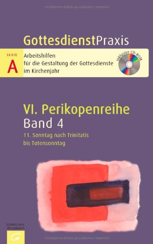 - 11. Sonntag nach Trinitatis bis Totensonntag: Mit CD-ROM