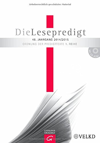  - Lesepredigten, Perikopenreihe I: Die Lesepredigt 2014/2015: Mit CD-ROM. Loseblattausgabe