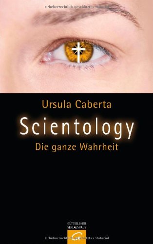 - Scientology: Die ganze Wahrheit