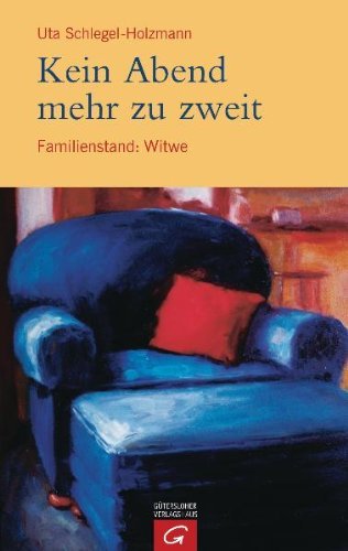  - Kein Abend mehr zu zweit: Familienstand: Witwe