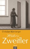  - Das Christentum: Was man wirklich wissen muss