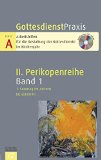  - Predigtstudien 2015/2016: Perikopenreihe II - Erster Halbband