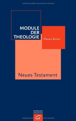 - Module der Theologie: Neues Testament