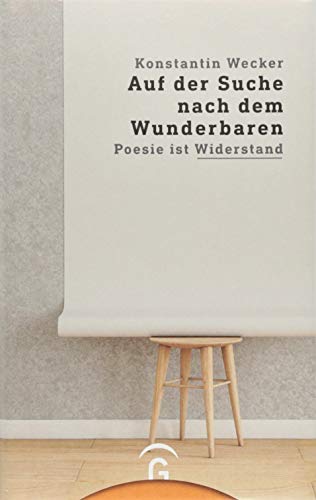 - Auf der Suche nach dem Wunderbaren: Poesie ist Widerstand