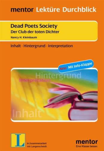 - Der Club der toten Dichter / Deads Poets Society: Inhalt. Hintergrund. Interpretation. Mit Info-Klappe