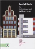  - Das Mathematikbuch für Maler und Lackierer. Lehr-/Fachbuch