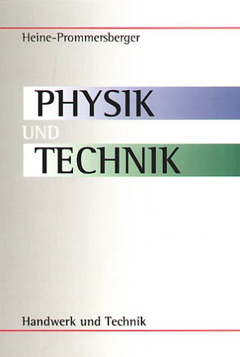 - Physik und Technik