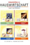  - Prüfungsbuch Hauswirtschaft, handlungsorientiert: Fragen und Antworten für die Vorbereitung auf die Abschlussprüfung