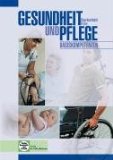  - Caring for People - Aktuelle Ausgabe: A2-B1 - Schülerbuch