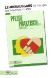  - Pflege praktisch. Arbeitsheft