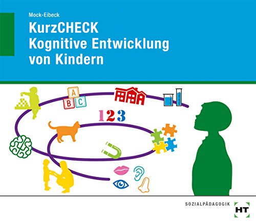 - KurzCHECK Kognitive Entwicklung von Kindern