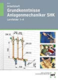 -- - Anlagenmechanik für Sanitär-, Heizungs- und Klimatechnik: Tabellenbuch