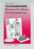  - Das Verkaufsbuch Bäckerei und Konditorei: in Lernfeldern