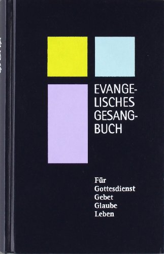  - Evangelisches Gesangbuch für Bayern und Thüringen, Normalausgabe mit Harmoniebezeichnungen