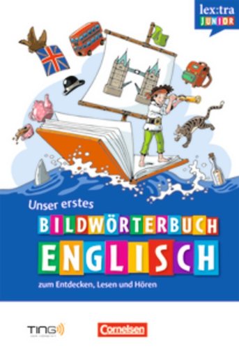  - Lextra junior Englisch: Unser erstes Bildwörterbuch (TING)