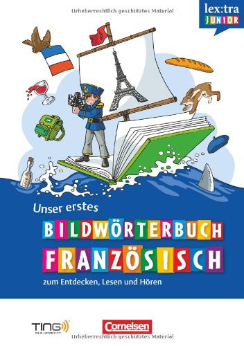 - Lextra junior Französisch: Unser erstes Bildwörterbuch (TING)
