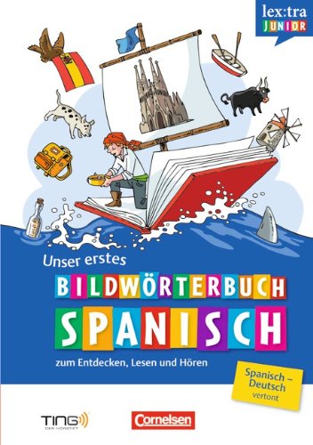  - Lextra junior Spanisch: Unser erstes Bildwörterbuch (TING)