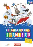  - Lextra junior - Spanisch - Unterwegs in Spanien: Selbstlernbuch mit Hör-CD: Sprach-/Reiseführer für Kinder - TING-fähig