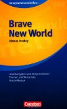  - EinFach Englisch Unterrichtsmodelle. Unterrichtsmodelle für die Schulpraxis: EinFach Englisch Unterrichtsmodelle: Aldous Huxley: Brave New World