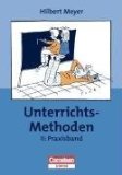  - Praxisbuch: Was ist guter Unterricht? Mit didaktischer Landkarte