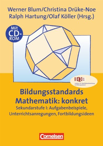 - Praxisbuch: Bildungsstandards Mathematik: konkret - Sekundarstufe I mit CD-ROM