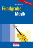  - 200 Methoden für den Musikunterricht: Praxisorientierte Ideen für die Sekundarstufe