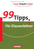  - KlassenlehrerIn sein: Das Handbuch. Strategien, Tipps, Praxishilfen. Für alle Schulstufen