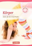 - Sinne: Ideen für die Kita-Praxis ab 5 Jahren