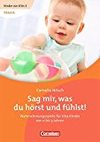  - Kinder von 0 bis 3 - Praxis: Komm, tanz und klatsch mit mir!: Bewegungs- und Rhythmusspiele für Kita-Kinder von 0 bis 3 Jahren