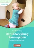  - Kinder von 0 bis 3 - Praxis: Einblicke in Kitas: Schöne Räume für 0-3-Jährige