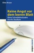 - Keine Angst vor dem leeren Blatt: Ohne Schreibblockaden durchs Studium 12., völlig neu bearbeitete Auflage (campus concret)