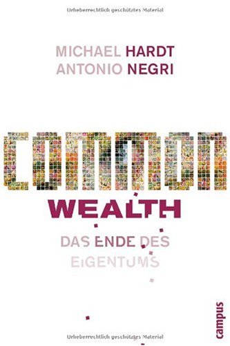 - Common Wealth: Das Ende des Eigentums