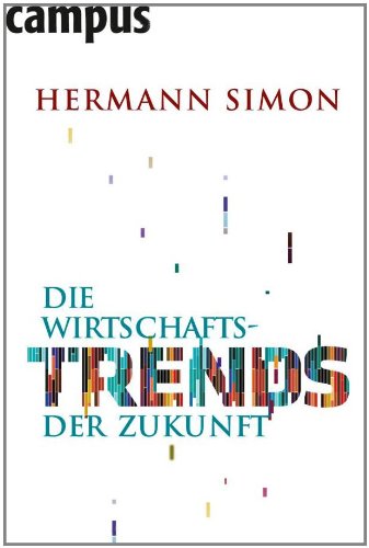 - Die Wirtschaftstrends der Zukunft
