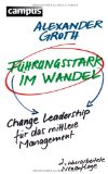  - Feel the Change!: Wie erfolgreiche Change Manager Emotionen steuern