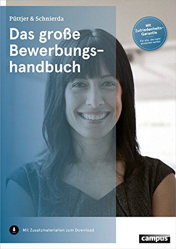  - Das große Bewerbungshandbuch