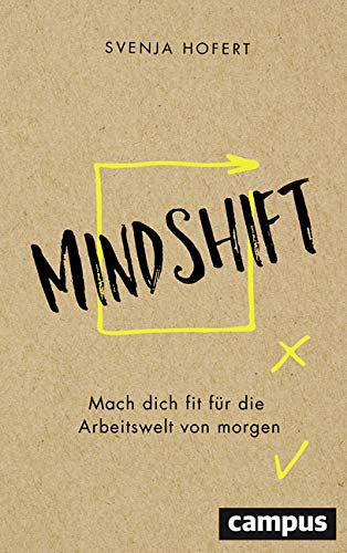  - Mindshift: Mach dich fit für die Arbeitswelt von morgen