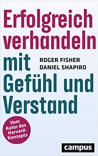 - Erfolgreich verhandeln mit Gefühl und Verstand