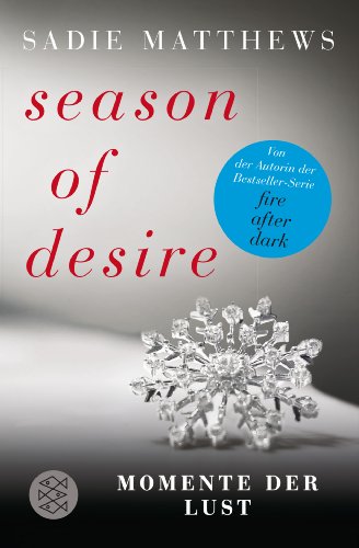 - Season of Desire - Band 2: Momente der Lust