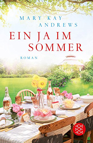  - Ein Ja im Sommer: Roman