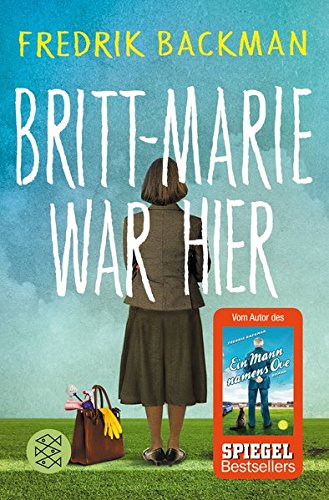 - Britt-Marie war hier: Roman