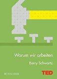  - Wie wir unsere Arbeitskultur verändern können: TED Books (gebundene Ausgabe)