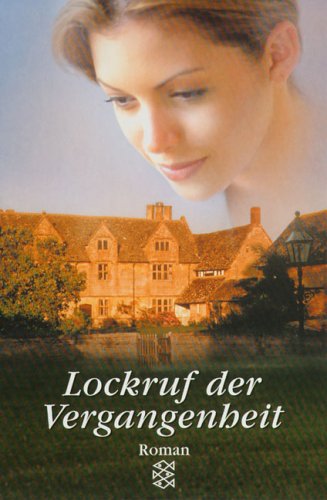  - Lockruf der Vergangenheit