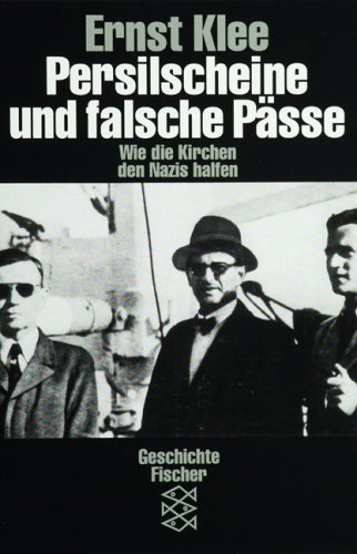 - Persilscheine und falsche Pässe. Wie die Kirchen den Nazis halfen.