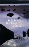 Sebald, W. G. - Die Ausgewanderten: Vier lange Erzählungen